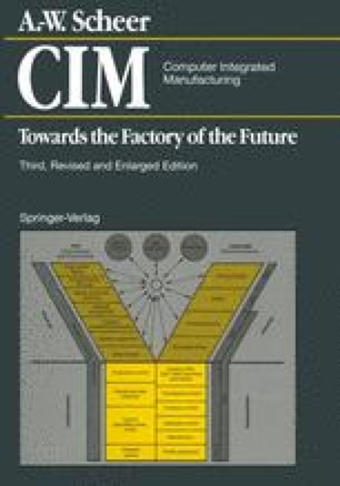 Cover of CIM Computer Integrated Manufacturing